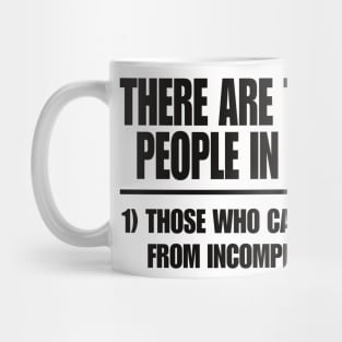 Two Types of People - Can Extrapolate Incomplete Data Gift Mug